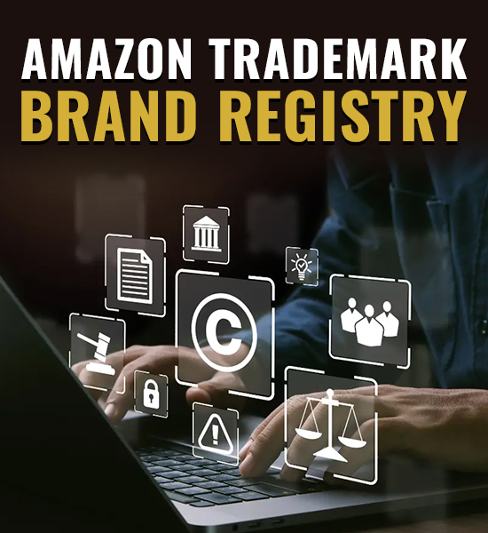 Amazon Trademark Brand Registry
